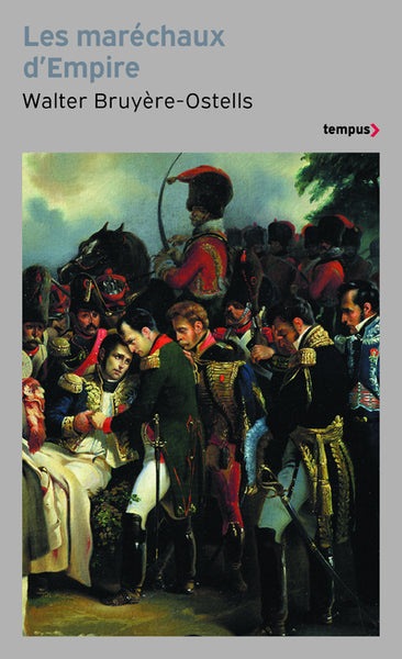 Les maréchaux d'Empire - BEAJ