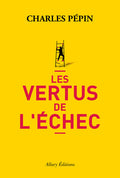 Les vertus de l'échec - BEAJ