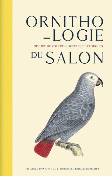 Ornithologie du salon - Oiseaux de volière européens et exotiques - BEAJ