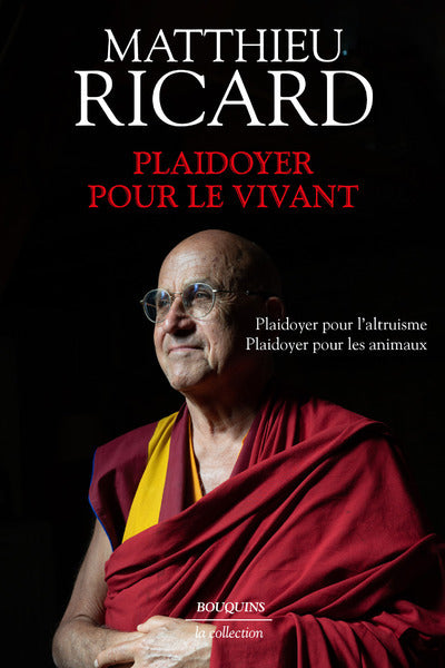 Plaidoyer pour le vivant - Plaidoyer pour le bonheur - Plaidoyer pour l'altruisme - Plaidoyer pour l - BEAJ