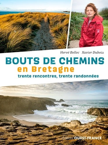 Bouts de chemins en Bretagne - 30 rencontres 30 randonnées - BEAJ