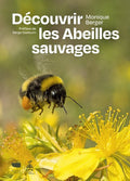 Découvrir les abeilles sauvages - BEAJ