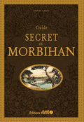 Guide secret du Morbihan - BEAJ