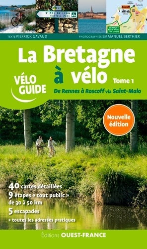La Bretagne à vélo - De Rennes à Roscoff -T.1 - BEAJ
