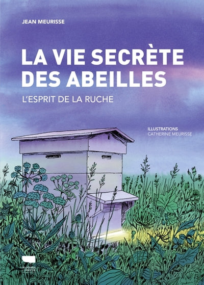 La Vie secrète des abeilles - BEAJ