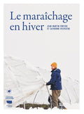 Le Maraîchage en hiver - BEAJ