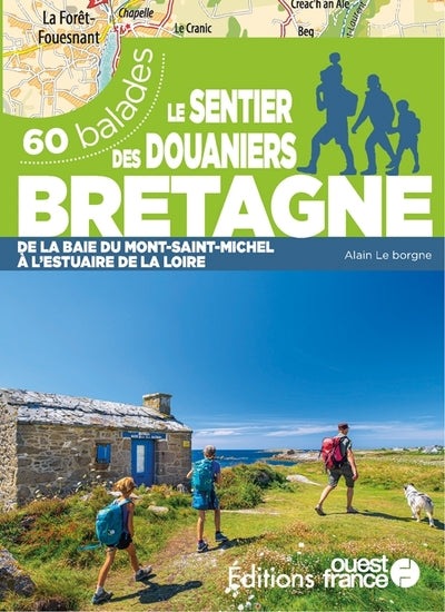 Le Sentier des douaniers Bretagne - 60 balades - BEAJ