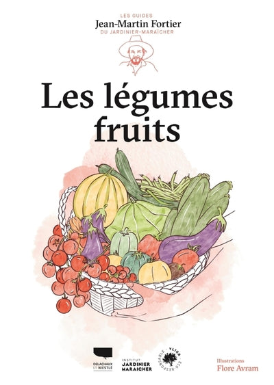 Les Légumes fruits - BEAJ