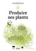 Produire ses plants - BEAJ