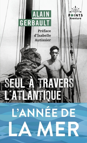 Seul à travers l'Atlantique et autres récits - BEAJ
