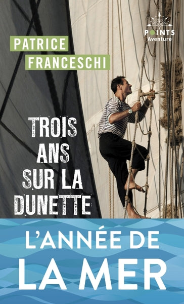 Trois ans sur la dunette - BEAJ
