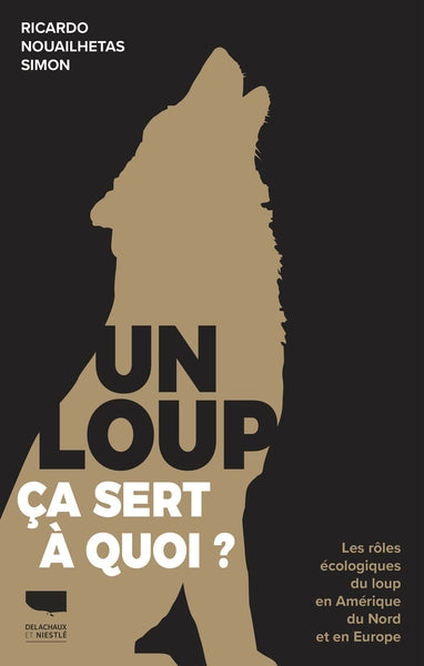 Un loup, ça sert à quoi ? - BEAJ