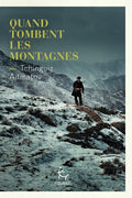 Quand tombent les montagnes - BEAJ