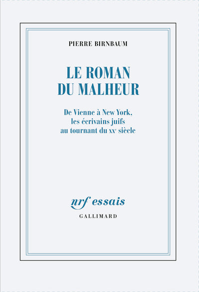 Le roman du malheur