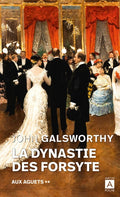 La dynastie des Forsyte - Tome 2 Aux aguets - BEAJ