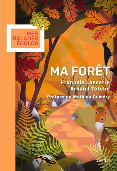 Ma forêt - BEAJ