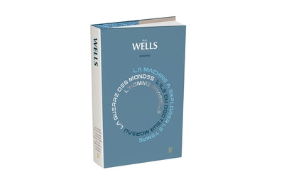 H.G. Wells - Romans - édition Litera
