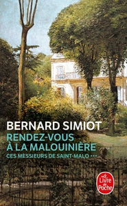 Rendez-vous à la Malouinière (Ces Messieurs de Saint-Malo, T