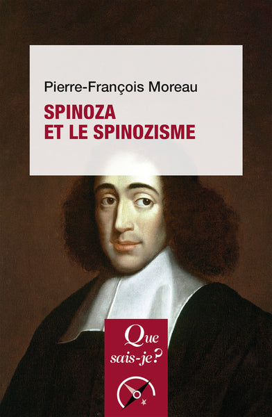Spinoza et le spinozisme - BEAJ