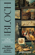 Apologie pour l'histoire ou Métier d'historien