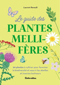 Le guide des plantes mellifères - BEAJ
