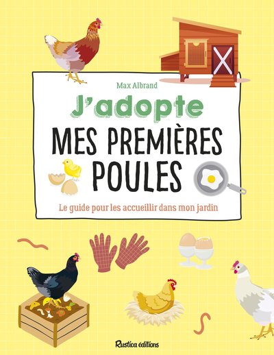 J'adopte mes premières poules - BEAJ