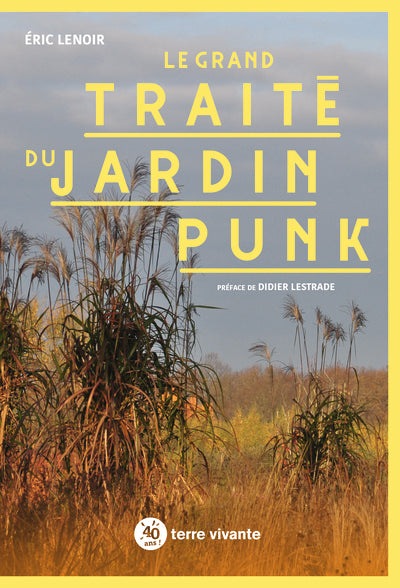 Le grand traité du jardin punk - BEAJ