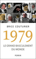 1979 - Le grand basculement du monde - BEAJ