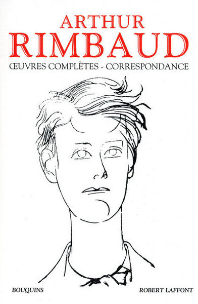 Arthur Rimbaud - Oeuvres complètes - Correspondance - NE