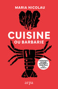 Cuisine ou barbarie - BEAJ