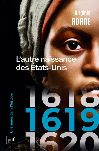 1619. L'autre naissance des États-Unis - BEAJ