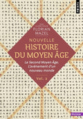 Nouvelle Histoire du Moyen Âge - Volume 2 - BEAJ