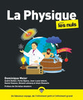 La Physique pour les Nuls, 2e éd - BEAJ