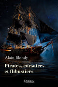 Corsaires, pirates et flibustiers - BEAJ