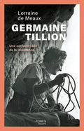 Germaine Tillion - Une certaine idée de la résistance - BEAJ