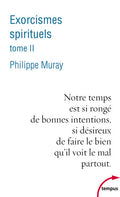 Exorcismes spirituels - tome 2 - BEAJ