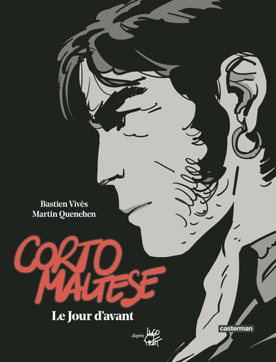 Corto Maltese - Le Jour d'avant