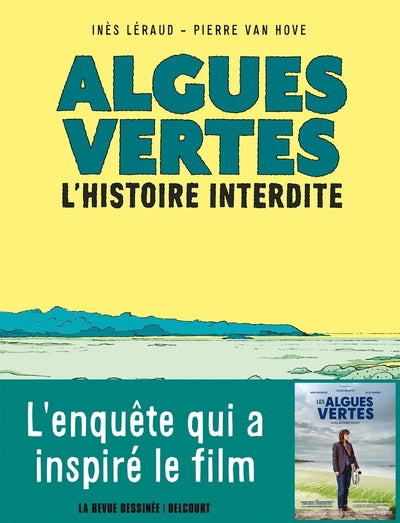 Algues vertes - L'histoire interdite - BEAJ