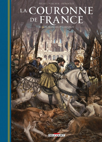 La Couronne de France T03 - BEAJ