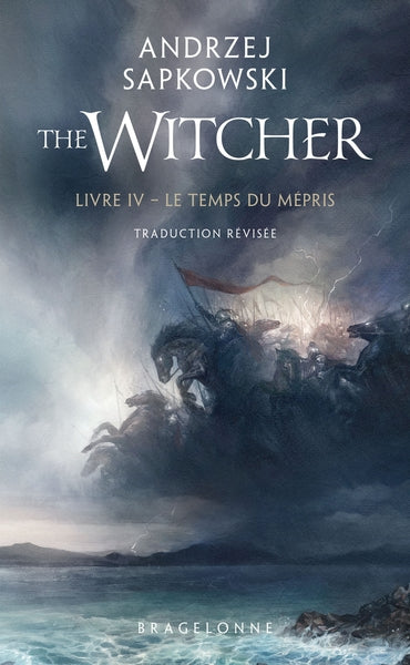 Sorceleur (Witcher) - Poche, T4 : Le Temps du mépris (traduction révisée)