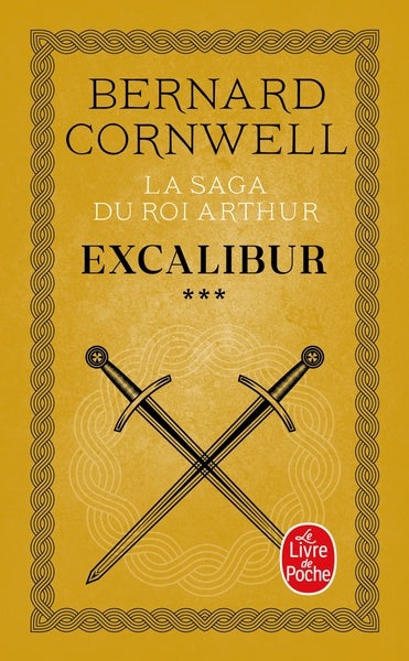 Excalibur (La Saga du roi Arthur, Tome 3) - BEAJ