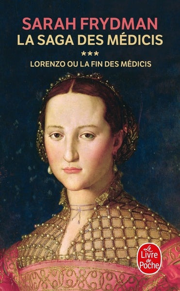 Lorenzo (la Saga des Médicis, Tome 3)