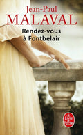 Rendez-vous à Fontbelair (Les Noces de soie, Tome 3) - BEAJ