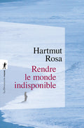 Rendre le monde indisponible - BEAJ