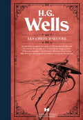 H. G. Wells - Les chefs-d'oeuvre - BEAJ