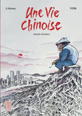 Une vie chinoise - Intégrale - BEAJ
