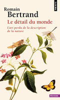 Le Détail du monde - BEAJ