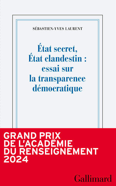 État secret, État clandestin : essai sur la transparence démocratique