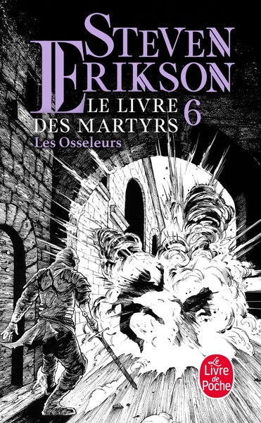 Les Osseleurs (Le Livre des martyrs, Tome 6) - BEAJ