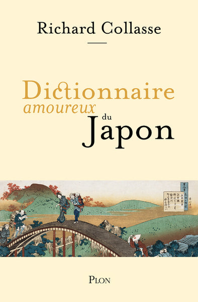 Dictionnaire amoureux du Japon - BEAJ